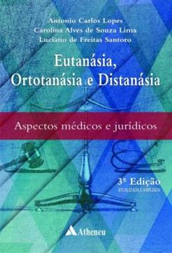Imagem de EUTANASIA, ORTOTANASIA E DISTANASIA - 3ª ED.