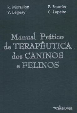 Imagem de MANUAL PRATICO DE TERAPEUTICA DOS CANINOS E FELINOS