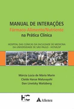 Imagem de MANUAL DE INTERACOES FARMACO-ALIMENTO/NUTRIENTE NA PRATICA CLINICA