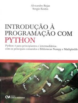 Imagem de INTRODUCAO A PROGRAMACAO COM PYTHON - PHYTON 3 PARA PRINCIPIANTES E INTERMEDIARIOS COM OS PRINCIPAIS COMANDOS E BIBLIOTECAS NUMPY E MATHPLOTLIB