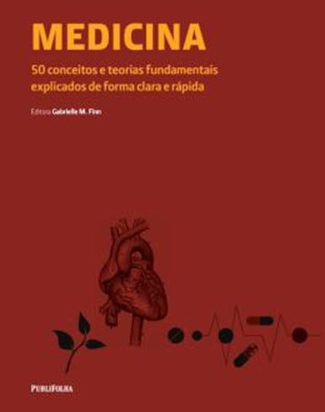 Picture of MEDICINA - 50 CONCEITOS E TEORIAS FUNDAMENTAIS EXPLICADOS DE FORMA CLARA E RAPIDA