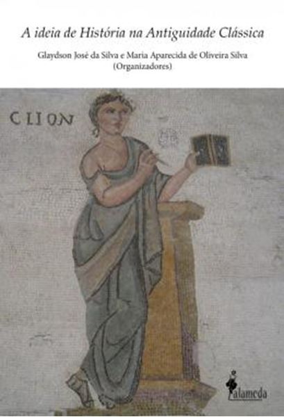 Picture of A IDEIA DE HISTORIA NA ANTIGUIDADE CLASSICA