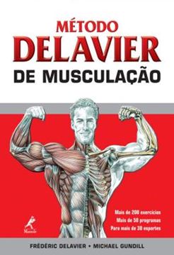 Imagem de METODO DELAVIER DE MUSCULACAO