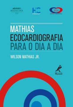 Imagem de MATHIAS - ECOCARDIOGRAFIA PARA O DIA A DIA