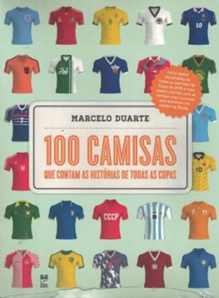 Picture of 100 CAMISAS QUE CONTAM AS HISTORIAS DE TODAS AS COPAS