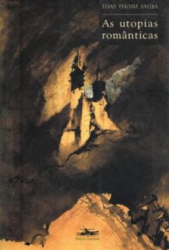 Imagem de AS UTOPIAS ROMANTICAS