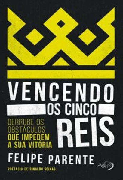 Picture of VENCENDO OS CINCO REIS - DERRUBE OS OBSTACULOS QUE IMPEDEM A SUA VITORIA