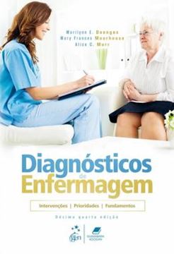 Imagem de DIAGNOSTICOS DE ENFERMAGEM - INTERVENCOES, PRIORIDADES, FUNDAMENTOS - 14ª ED