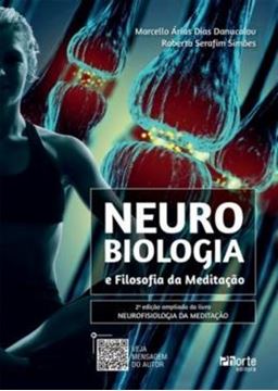 Imagem de NEUROBIOLOGIA E FILOSOFIA DA MEDITACAO - 2ª ED
