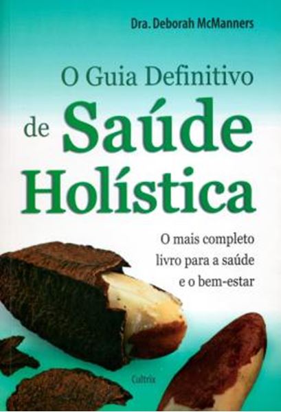 Picture of GUIA DEFINITIVO DE SAUDE HOLISTICA, O