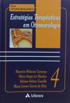 Imagem de ESTRATEGIAS TERAPEUTICAS EM OTONEUROLOGIA - VOLUME 4
