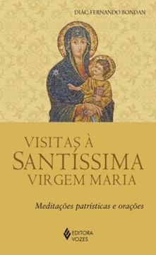 Imagem de VISITAS A SANTISSIMA VIRGEM MARIA