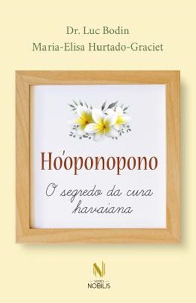 Picture of HO´OPONOPONO - O SEGREDO DA CURA HAVAIANA