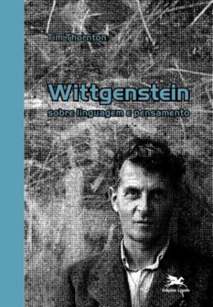 Picture of WITTGENSTEIN - SOBRE LINGUAGEM E PENSAMENTO