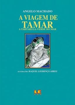 Imagem de VIAGEM DE TAMAR - TARTARUGA VERDE DO MAR