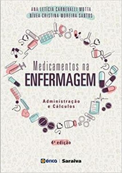 Picture of MEDICAMENTOS NA ENFERMAGEM - ADMINISTRACAO E CALCULOS - 4ª ED
