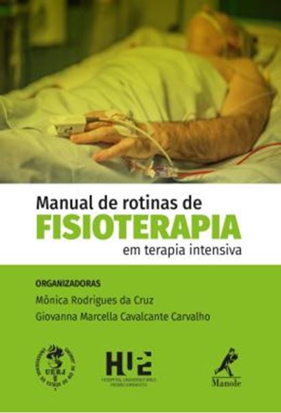 Picture of MANUAL DE ROTINAS DE FISIOTERAPIA EM TERAPIA INTENSIVA