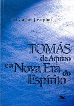 Imagem de TOMAS DE AQUINO E A NOVA ERA DO ESPIRITO
