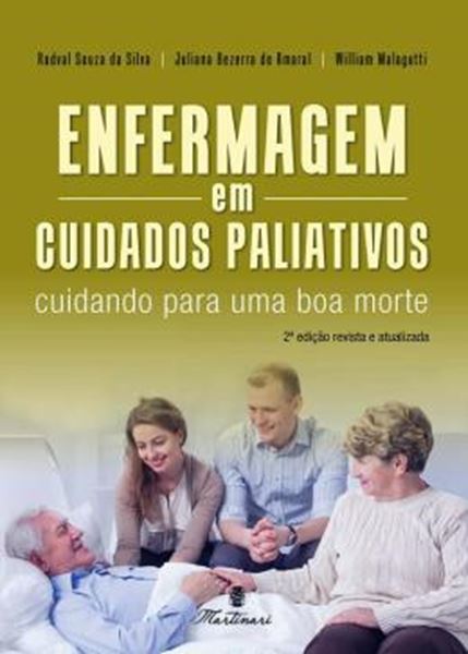 Picture of ENFERMAGEM EM CUIDADOS PALIATIVOS -  CUIDADO PARA UMA BOA MORTE - 2ª ED