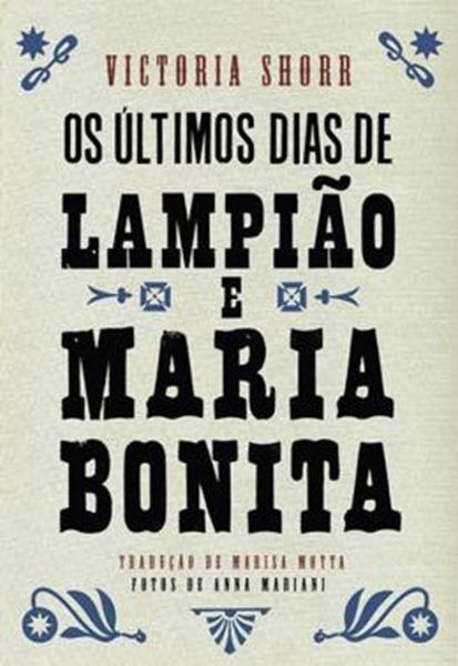 Picture of ULTIMOS DIAS DE LAMPIAO E MARIA BONITA, OS