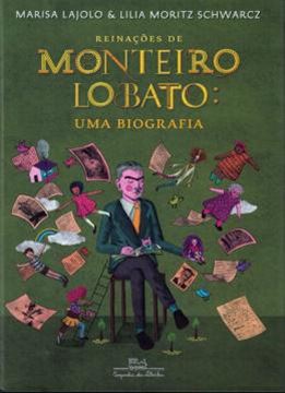 Imagem de REINACOES DE MONTEIRO LOBATO - UMA BIOGRAFIA