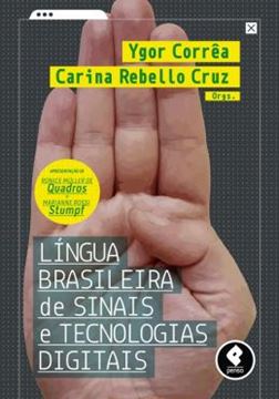 Imagem de LINGUA BRASILEIRA DE SINAIS E TECNOLOGIAS DIGITAIS