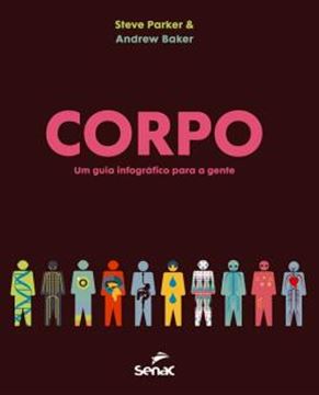 Imagem de CORPO - UM GUIA INFOGRAFICO PARA A GENTE