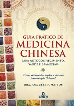Imagem de GUIA PRATICO DE MEDICINA CHINESA - PARA AUTOCONHECIMENTO, SAUDE E BEM-ESTAR