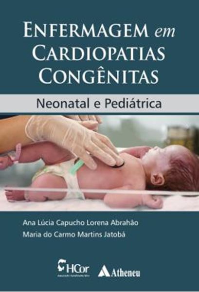Picture of ENFERMAGEM EM CARDIOPATIAS CONGENITAS - NEONATAL E PEDIATRICA