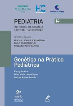 Imagem de GENETICA NA PRATICA PEDIATRICA - 2ª ED