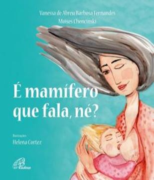Imagem de E MAMIFERO QUE FALA, NE?