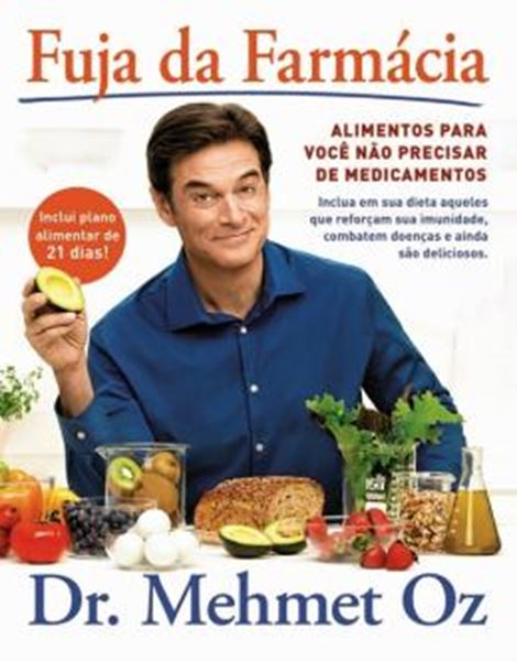 Picture of FUJA DA FARMACIA - ALIMENTOS PARA VOCE NAO PRECISAR DE MEDICAMENTOS