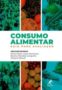 Imagem de CONSUMO ALIMENTAR - GUIA PARA AVALIACAO