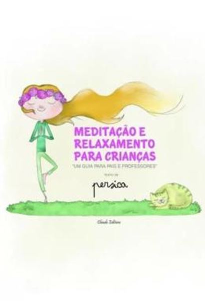 Picture of MEDITACAO E RELAXAMENTO PARA CRIANCAS - UM GUIA PARA PAIS E PROFESSORES