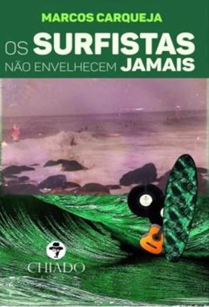 Picture of OS SURFISTAS NAO ENVELHECEM JAMAIS