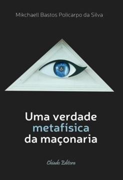 Imagem de UMA VERDADE METAFISICA DA MACONARIA
