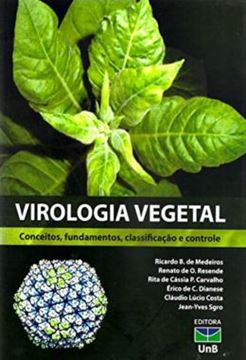 Imagem de VIROLOGIA VEGETAL - CONCEITOS, FUNDAMENTOS, CLASSIFICACAO E CONTROLE