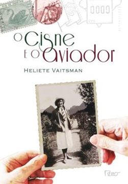 Imagem de CISNE E O AVIADOR, O