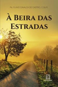 Imagem de A BEIRA DAS ESTRADAS
