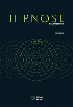 Imagem de HIPNOSE - FATO OU FRAUDE?