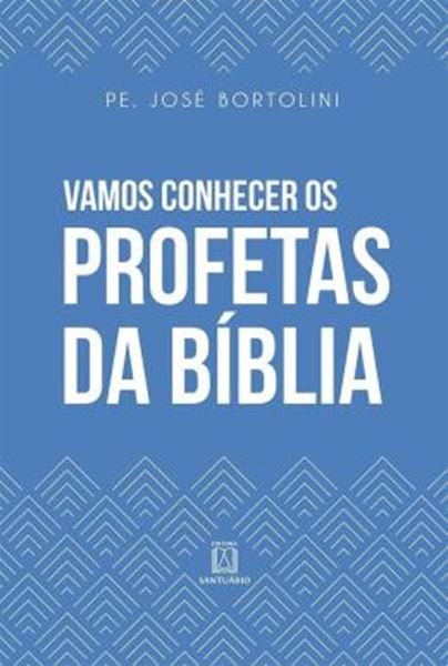 Picture of VAMOS CONHECER OS PROFETAS DA BIBLIA