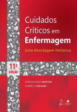 Imagem de CUIDADOS CRITICOS EM ENFERMAGEM - UMA ABORDAGEM HOLISTICA - 11ª ED
