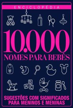 Imagem de ENCICLOPEDIA 10.000 NOMES PARA BEBES