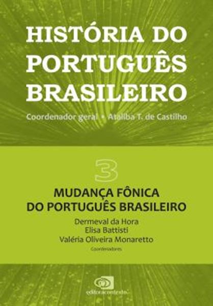 Picture of HISTORIA DO PORTUGUES BRASILEIRO - VOL. 3