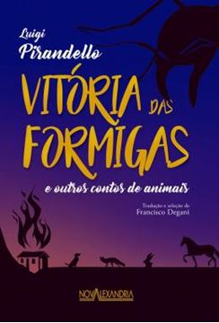 Imagem de VITORIA DAS FORMIGAS E OUTROS CONTOS DE ANIMAIS, A