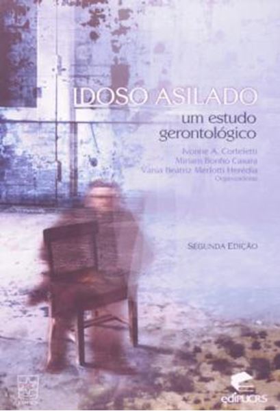 Picture of IDOSO ASILADO - UM ESTUDO GERONTOLOGICO - 2ª ED.