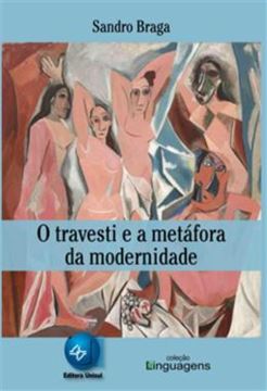 Imagem de TRAVESTI E A METAFORA DA MODERNIDADE, O