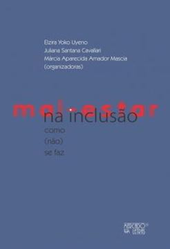 Imagem de MAL-ESTAR NA INCLUSAO - COMO (NAO) SE FAZ