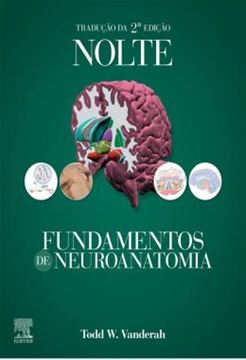 Imagem de NOLTE - FUNDAMENTOS DE NEUROANATOMIA 2ª ED
