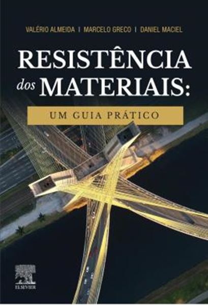 Picture of RESISTENCIA DOS MATERIAIS - UM GUIA PRATICO